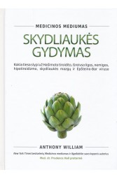 SKYDLIAUKĖS GYDYMAS. MEDICINOS MEDIUMAS